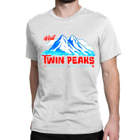 Visit Twin Peaks Classic T-shirt | Artistshot