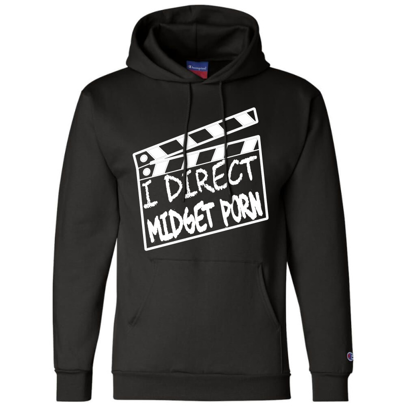 I Direct Midget Porn Champion Hoodie | Artistshot