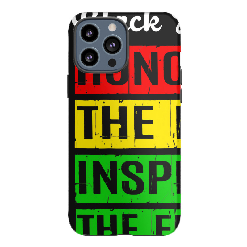 Honoring The Past Inspiring The Future Black History Month iPhone 13 Pro Max Case by atunnasalam | Artistshot