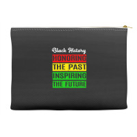 Honoring The Past Inspiring The Future Black History Month Accessory Pouches | Artistshot