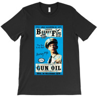 Barney Fife Gun Oil Distressed T-shirt | Artistshot