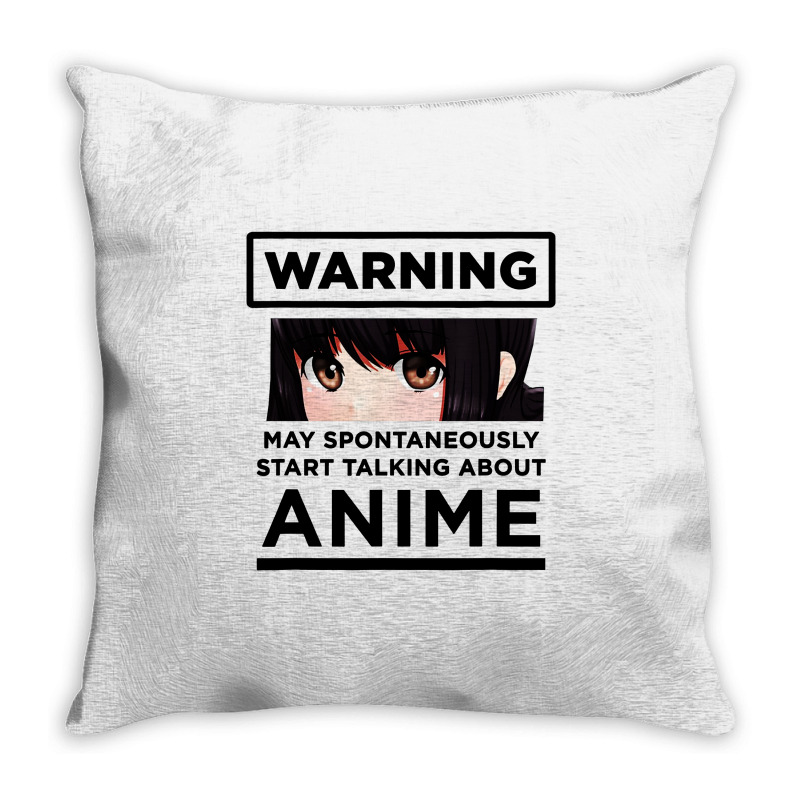 Start Talking About Anime Throw Pillow | Artistshot