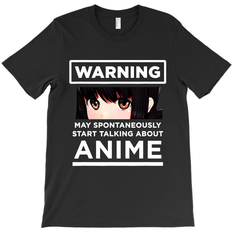 Start Talking About Anime T-shirt | Artistshot