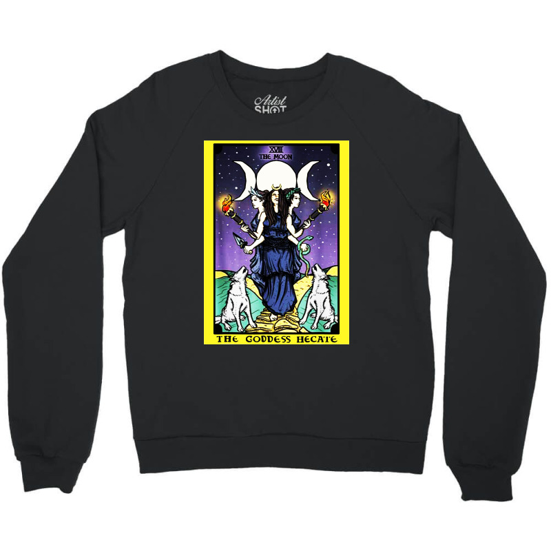 The Goddess Hecate Tarot Card Crewneck Sweatshirt by Suettan | Artistshot