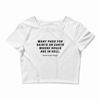 Martin Luther Quote Crop Top | Artistshot