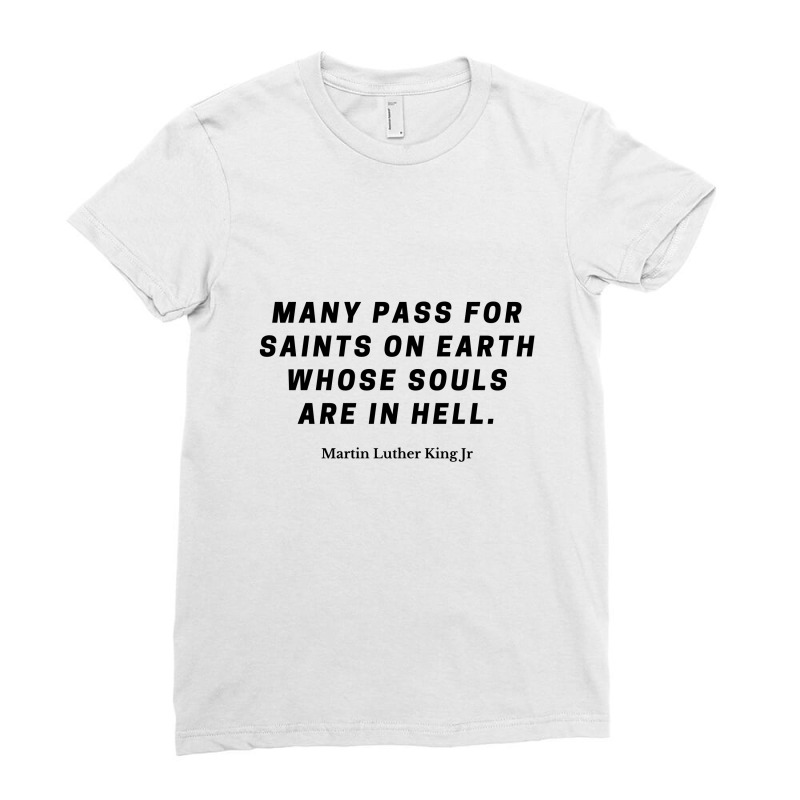 Martin Luther Quote Ladies Fitted T-Shirt by ARTMAKER79 | Artistshot