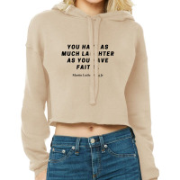 Martin Luther Quote Cropped Hoodie | Artistshot