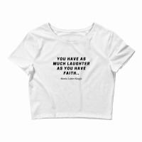 Martin Luther Quote Crop Top | Artistshot