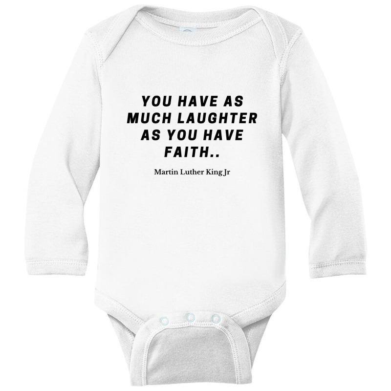 Martin Luther Quote Long Sleeve Baby Bodysuit by ARTMAKER79 | Artistshot