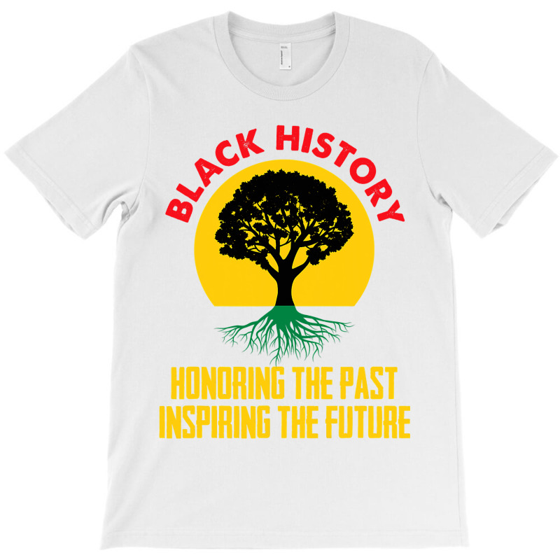 Honoring Past Inspiring Future Black History Month T-shirt | Artistshot