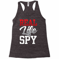 Real Life Spy Private Detective Investigation Investigator T Shirt Racerback Tank | Artistshot