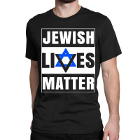 Jewish Lives Matter Shirt David Star Retro Jewish Holiday Classic T-shirt | Artistshot