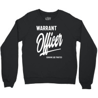 Warrant Officer Gift Funny Job Title Profession Birthday Idea Crewneck Sweatshirt | Artistshot