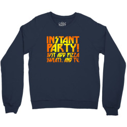 instant party girls Crewneck Sweatshirt | Artistshot