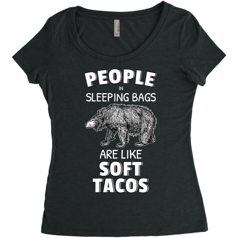 Bear People In Sleeping Bags Are Like Soft Tacos 33 Polar Panda Women's Triblend Scoop T-shirt by circularflap | Artistshot