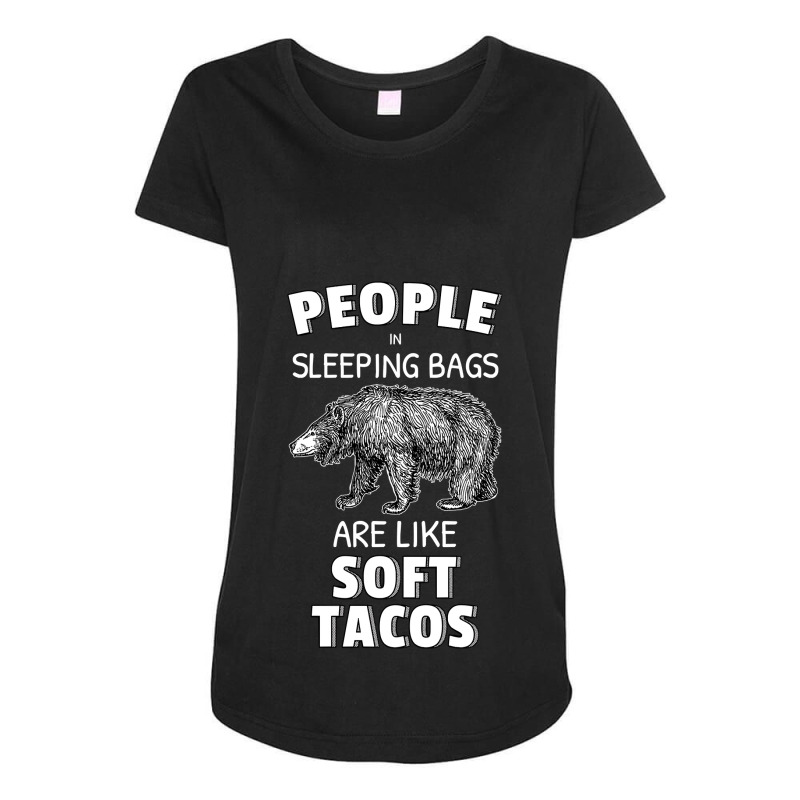 Bear People In Sleeping Bags Are Like Soft Tacos 33 Polar Panda Maternity Scoop Neck T-shirt by circularflap | Artistshot