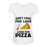 Funny Pizza Slice Lover Hilarious Quote Maternity Scoop Neck T-shirt | Artistshot