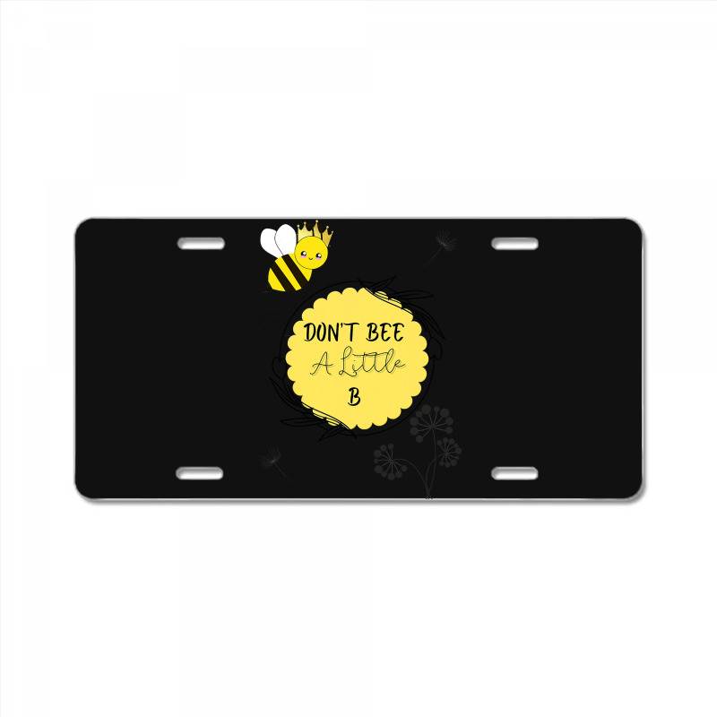 Bee Beekeeper Queen Bee Don’t Be A Little B 310 Hive Beekeeping License Plate | Artistshot