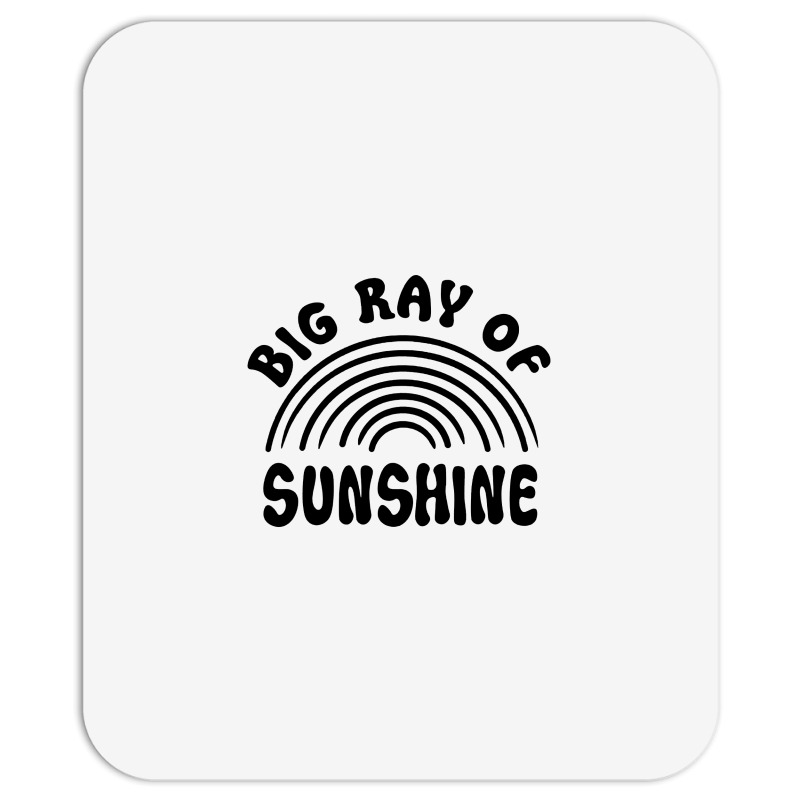 Big Ray Of Sunshine Mousepad by Nicole Tees | Artistshot