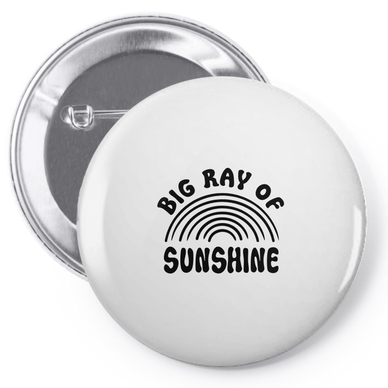 Big Ray Of Sunshine Pin-back button by Nicole Tees | Artistshot