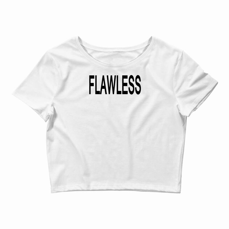 Flawless T-Shirts for Sale