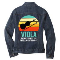 Viola The Instrument For Intelligent People Music Ladies Denim Jacket | Artistshot