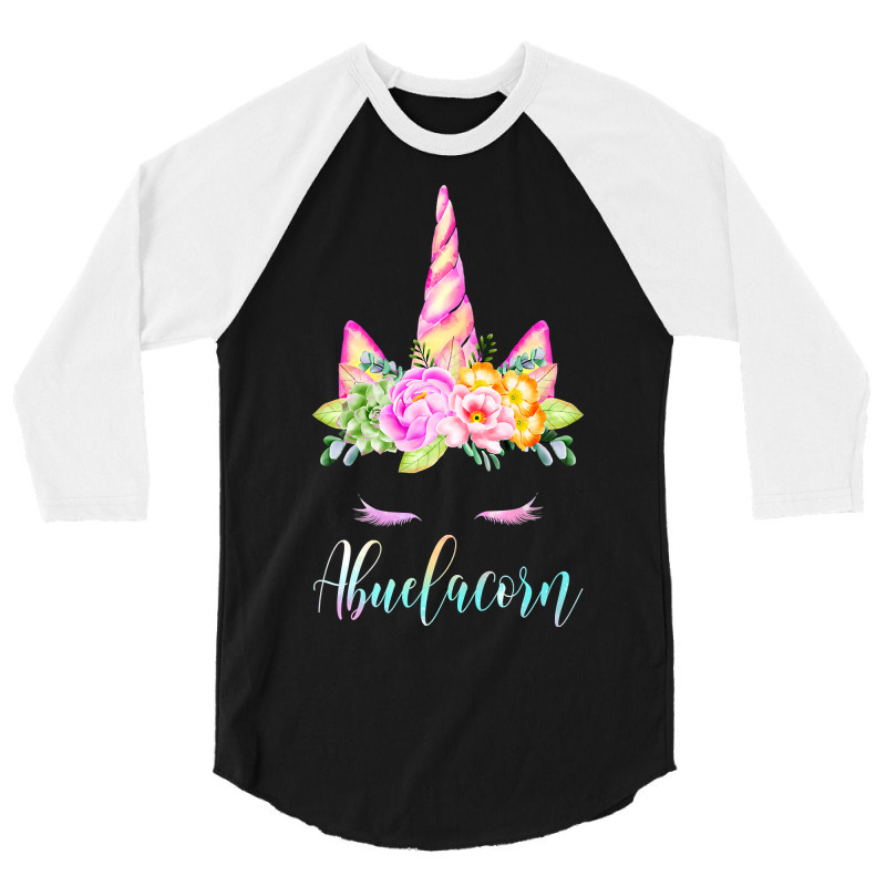 Womens Funny Abuelacorn Unicorn Costume Women Mom Mother S Day 3/4 Sleeve Shirt | Artistshot