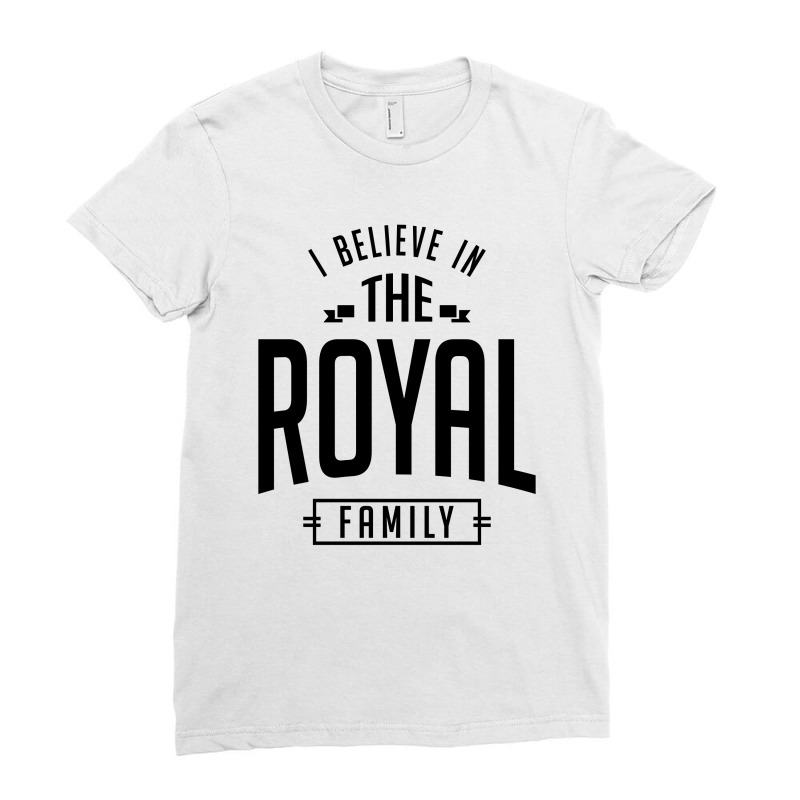 I Believe In The Royal Family Ladies Fitted T-Shirt by Ale Ceconello | Artistshot