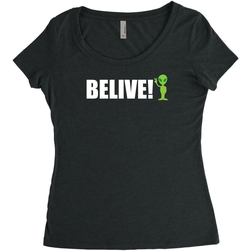 Believe Alien Women's Triblend Scoop T-shirt by Dony_store | Artistshot