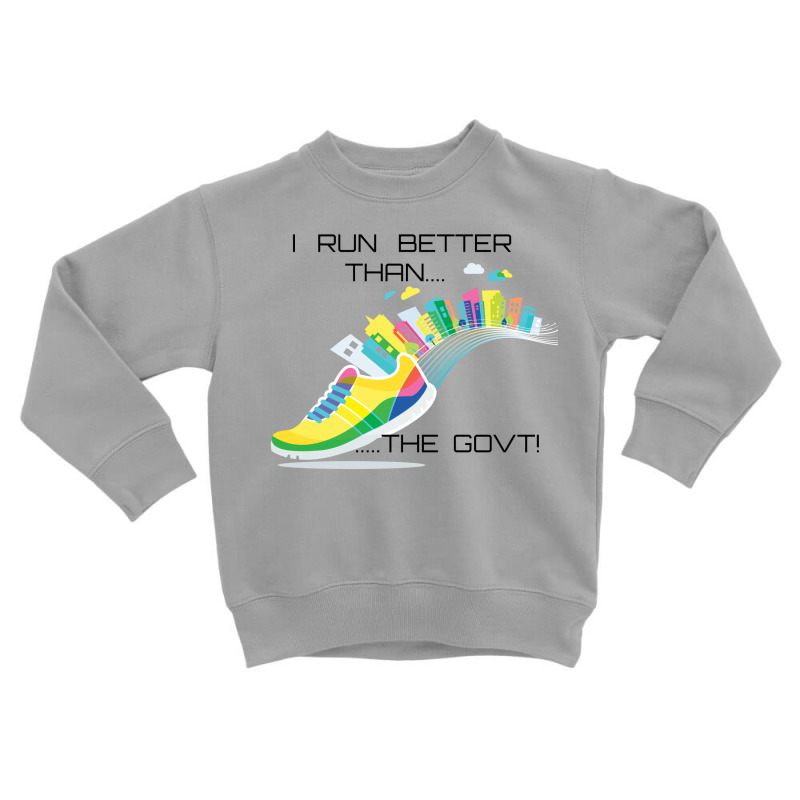 Run 1 Transparent Text 1 Toddler Sweatshirt by kanjala01 | Artistshot