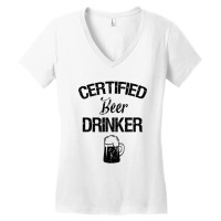 Certified Beer Drinker Women's V-neck T-shirt | Artistshot