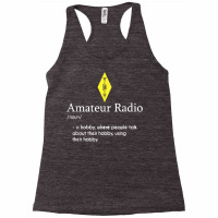 Ham Radio Operator I Ham Radio Shirts Amateur Radio Racerback Tank | Artistshot