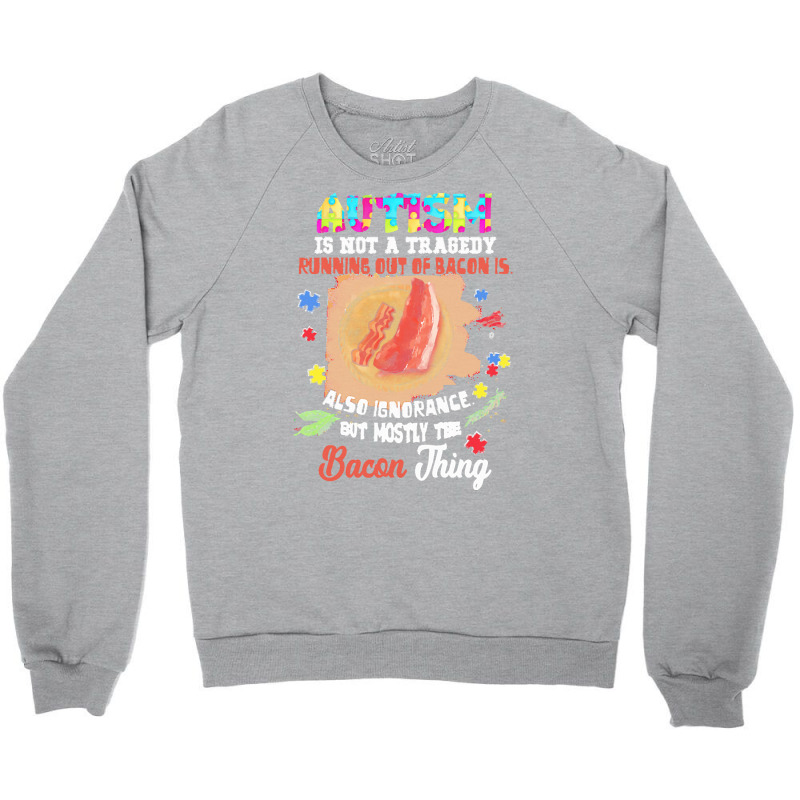 Autism Day 2021 Gift T  Shirt Autism Is Not Tragedy Running Out Of Bac Crewneck Sweatshirt by abelwisoky990 | Artistshot