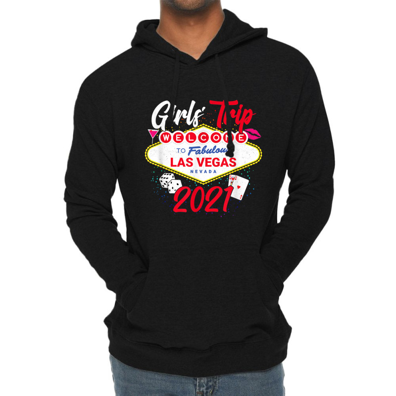 Vegas Girls Trip - Party In Las Vegas - Girls Trip 2021 Lightweight Hoodie | Artistshot