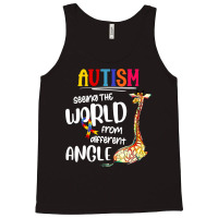 Autism Autistic Giraffe Autism Seeing The World From Different Angle 6 Tank Top | Artistshot