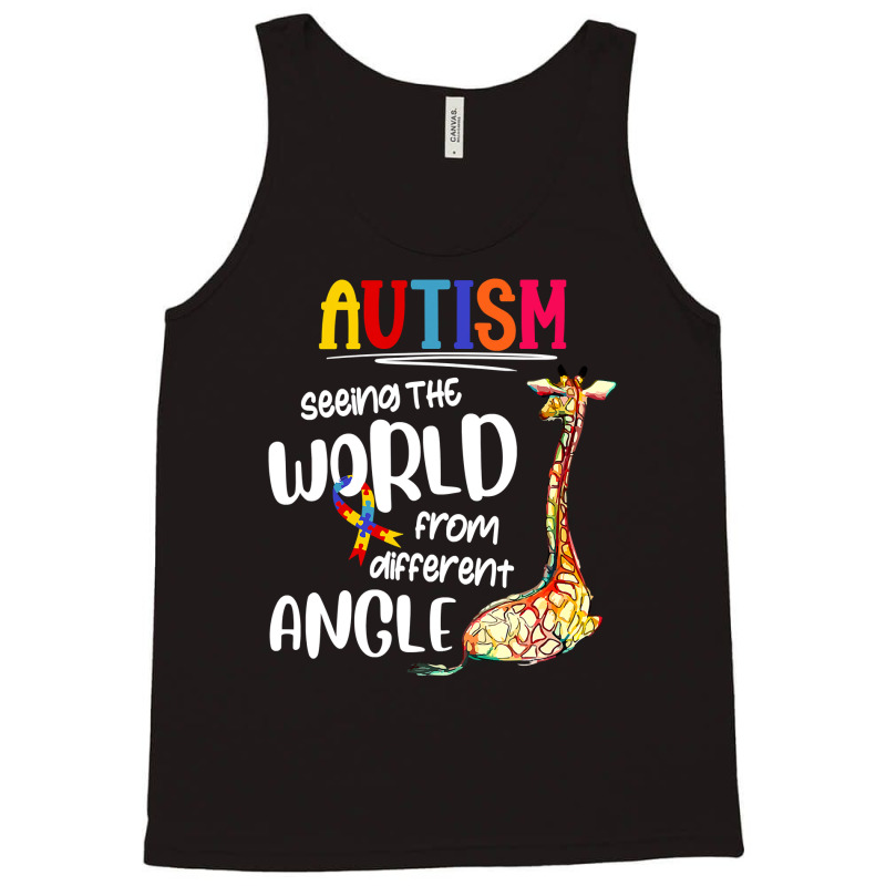 Autism Autistic Giraffe Autism Seeing The World From Different Angle 6 Tank Top by circularflap | Artistshot