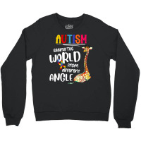 Autism Autistic Giraffe Autism Seeing The World From Different Angle 6 Crewneck Sweatshirt | Artistshot