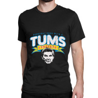 Tums Festival Classic T-shirt | Artistshot