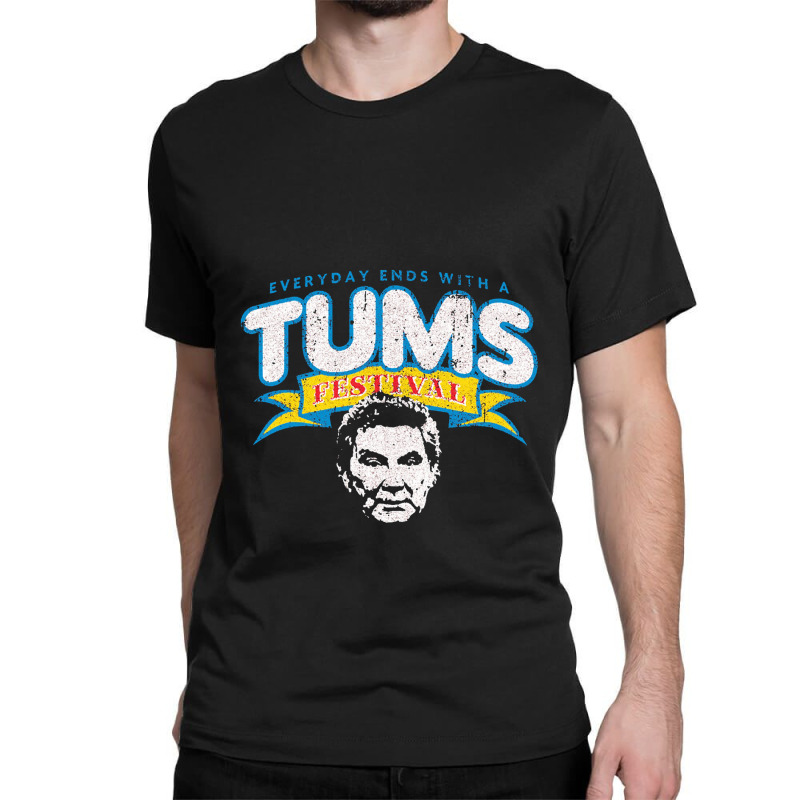 Tums Festival Classic T-shirt by saterseim | Artistshot