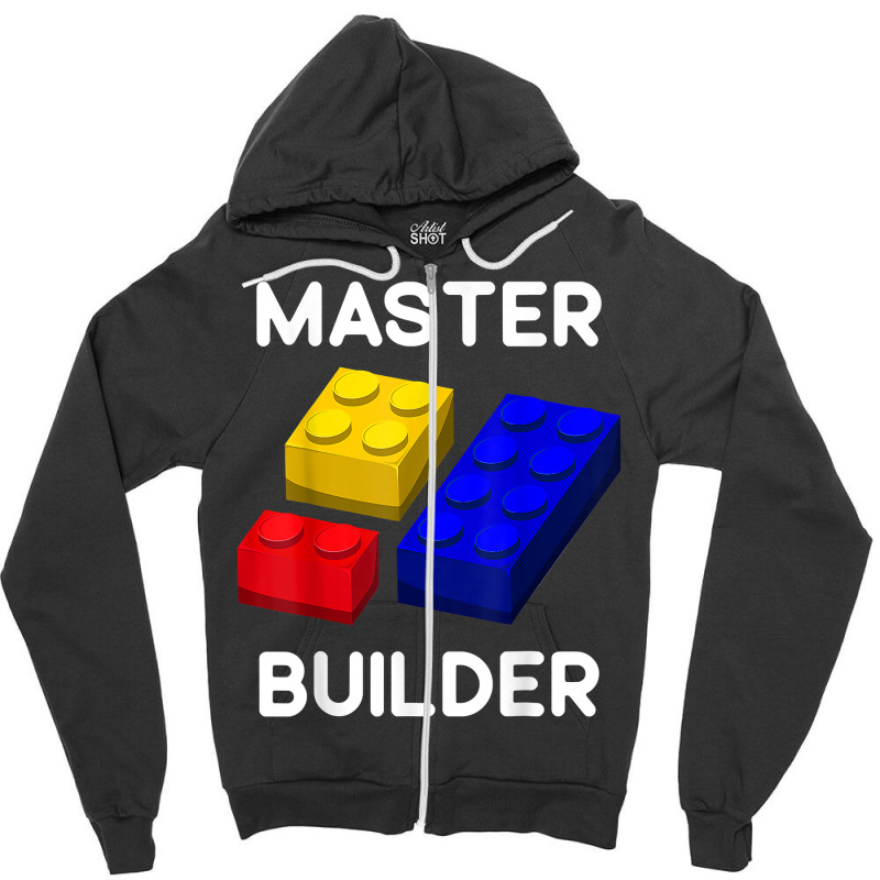 Master Builder Cute Block Building Toys Brick Builders T Shirt Zipper Hoodie by lorebrend | Artistshot