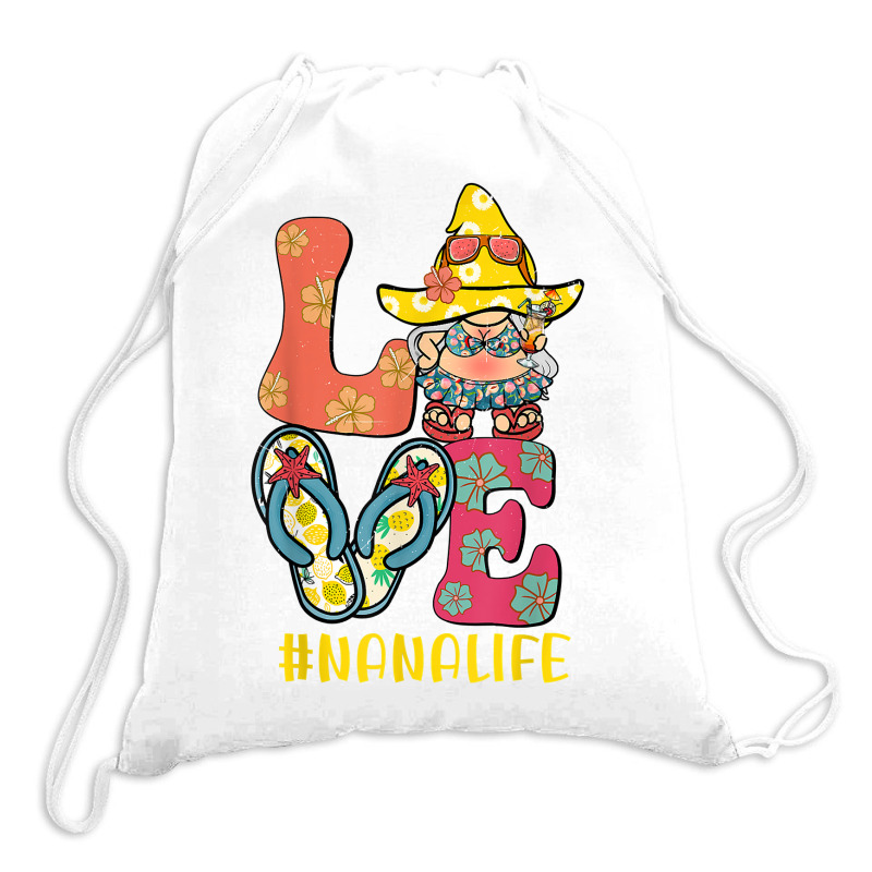 Love Nana Life Flip Flops Hippie Pineapple Summer Hawaii T Shirt Drawstring Bags | Artistshot