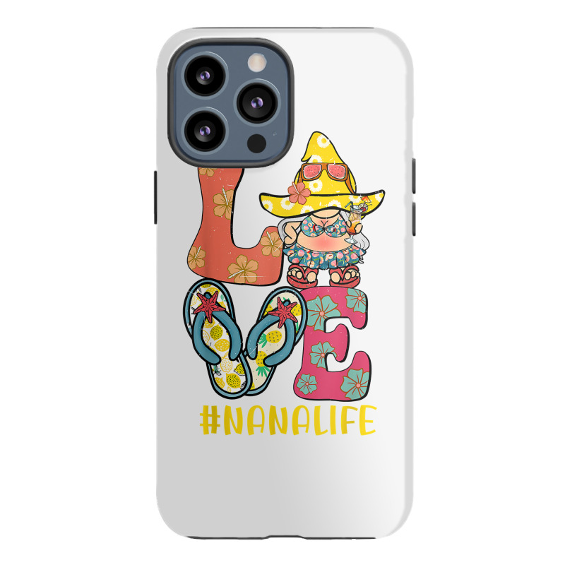 Love Nana Life Flip Flops Hippie Pineapple Summer Hawaii T Shirt Iphone 13 Pro Max Case | Artistshot