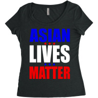 Asian Lives Matter Women's Triblend Scoop T-shirt | Artistshot