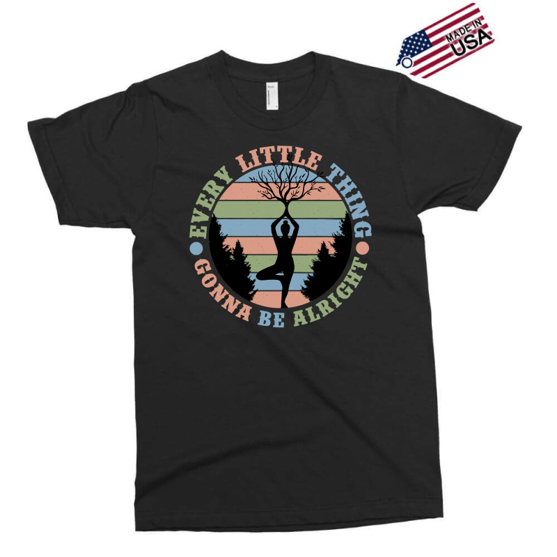 Yoga Fitness Zenevery Little Thing Gonna Be Alright Spiritual And Mind Exclusive T-shirt | Artistshot