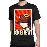 Obey The Hypnotoad Classic T-shirt | Artistshot