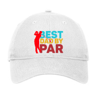 Best Dad By Adjustable Cap | Artistshot