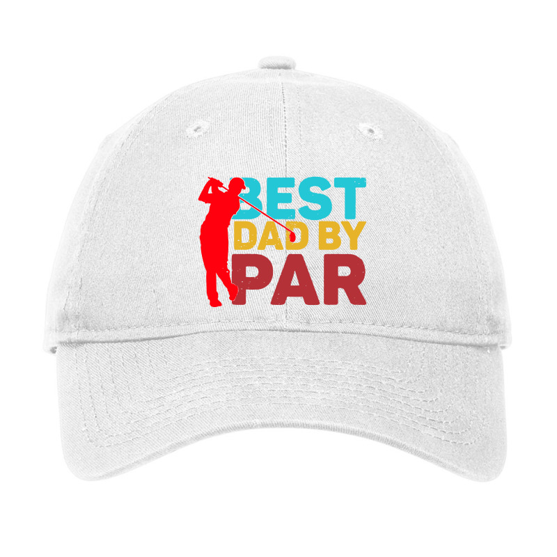 Best Dad By Adjustable Cap | Artistshot