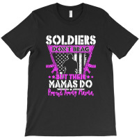 Soldiers Don't Brag   Proud Army Mama T-shirt | Artistshot