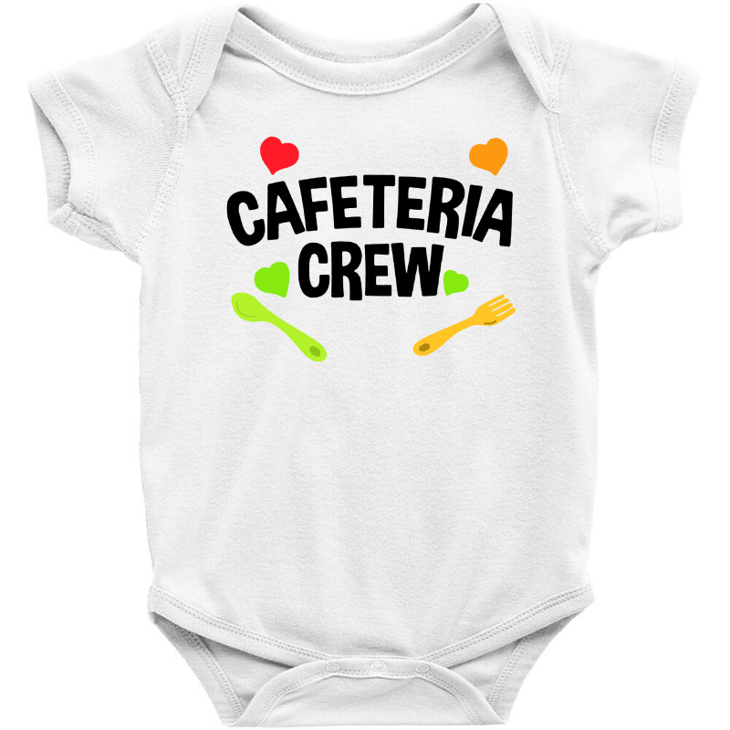 Funny Cafeteria Crew Canteen Food Service Location Baby Bodysuit by jessicafreya | Artistshot