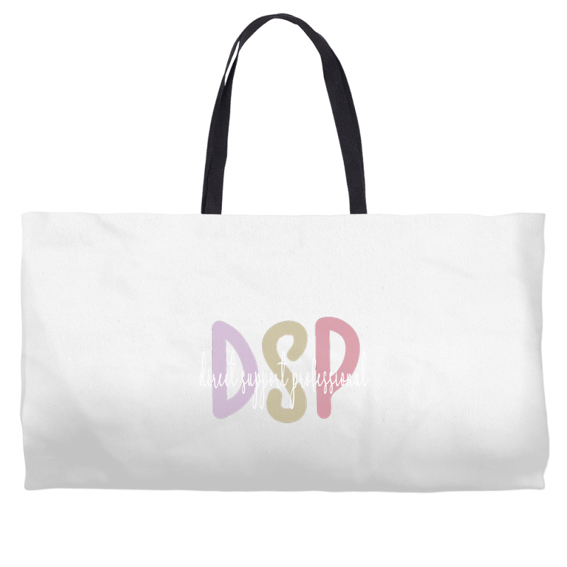 Dsp Appreciation Direct Support Professional Dsp Nurse T Shirt Weekender Totes | Artistshot